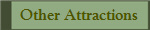   Other Attractions